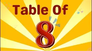 8 TIMES TABLE