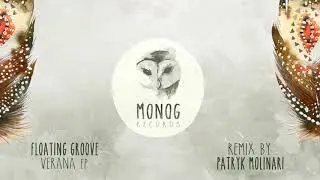 Floating Groove - Verana (Original Mix)