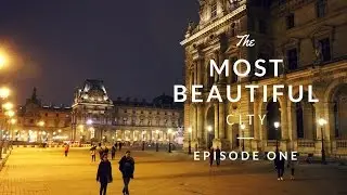 The Most Beautiful City In The World