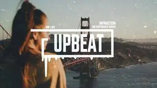 Vlog Chill Electronic by Infraction [No Copyright Music] / Upbeat