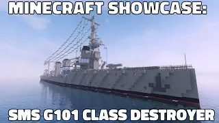 Minecraft Ship Showcase: Imperial German Navy Ship SMS G101 Class Destroyer/Torpedo Boat