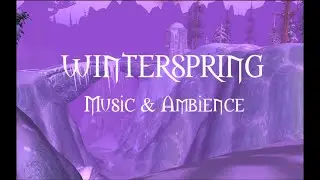 World of Warcraft Winterspring - original soundtrack - ASMR ( 1 HOUR ) music & ambience