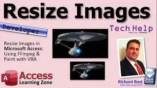 Resize Images in Microsoft Access: Using FFmpeg & Paint with VBA - Advanced Developer Tutorial
