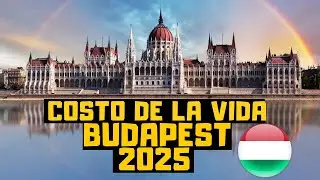 Costo de la vida en BUDAPEST-HUNGRÍA en 2025 - Ferenc Ortiz