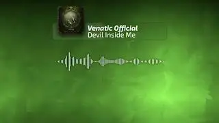 Venatic - Devil Inside Me