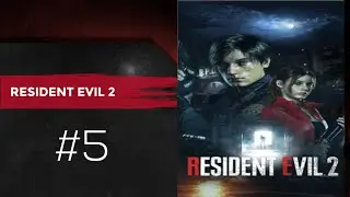Resident evil 2 #5 || my first voice over 