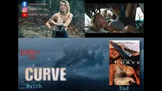 The curve 2015 Movie Explained in Hindi , Hollywood Movie Explained in Hindi by tecpras