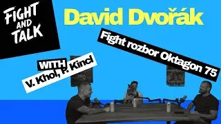 Fight and Talk News #7 - David Dvoř&aacute;k