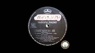 Yaggfu Front &ndash; (  Slappin' Suckas Silly ) 1993