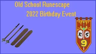 Oldschool Runescape - 9th Birthday Event