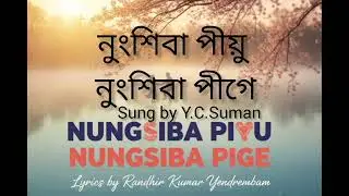 Nungsiba piyu Nungsiba pige.