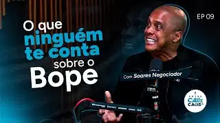 E09 | Do campo de batalha às empresas: Soares Negociador e a mentalidade que salva vidas e negócios