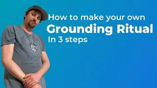How to make a grounding ritual in 3 steps
