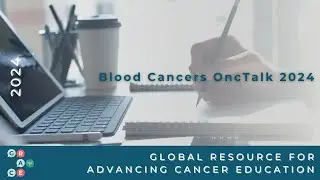 Adoptive Cell Therapy - 2024 Blood Cancer OncTalk