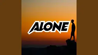 ALONE