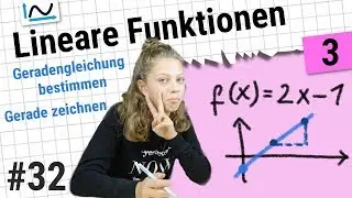 Lineare Funktionen 03 – Gerade zeichnen und Geradengleichung bestimmen mit Svea #32