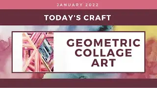 Adult Take Home Craft - Geometric Collage Art
