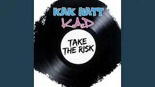 Take the Risk (Original)
