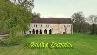 Abbaye Fontaine Guérard