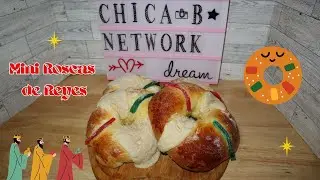 Mini Roscas de Reyes