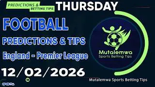 FOOTBALL PREDICTIONS TODAY 12/02/2026 PREDICTIONS TODAY|BETTING TIPS, #betting@sports betting tips