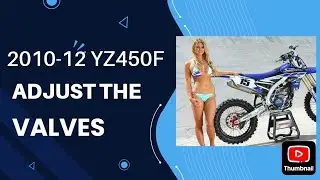 2010-12 YZ450F valve adjustment YZ450F 2010-13