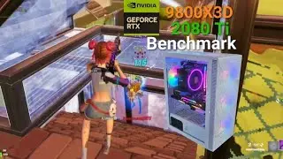 Fortnite Ryzen 7 9800X3D RTX 2080 Ti 1080P Performance Mode Benchmark (Freebuild + Ranked Reload)