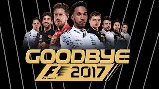 Goodbye F1 2017