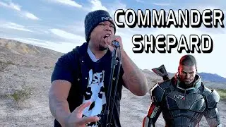 COMMANDER SHEPARD - (Power Metal Song by Derrick Blackman)