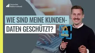 Wie sind meine Kundendaten im Maklerverwaltungsprogramm gesch&uuml;tzt?