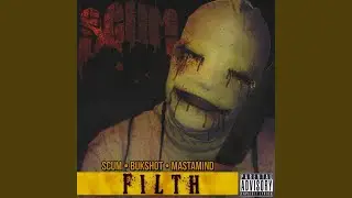 Filth (feat. Infinitti)