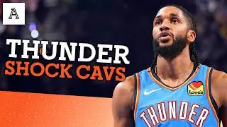 Thunder halt Cavs + why were the Lakers so sluggish?