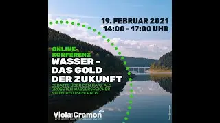 Wasser - Das Gold der Zukunft? Online-Konferenz vom 19.02.2021