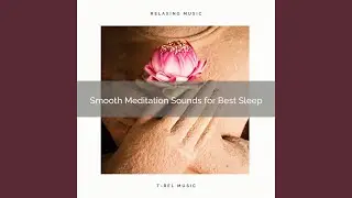 Smooth Meditation White Noise for REM Rest