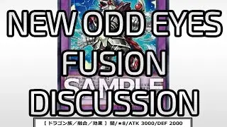Yu-Gi-Oh NEW Odd-Eyes Fusion Monster Discussion!