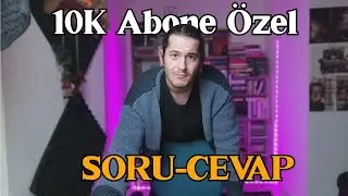 10k Abone Özel Sorularınızı Cevapladım | Edebiyat, Kitaplar ve İçerik Üretmek|