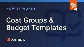 Cost Groups & Budget Templates
