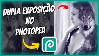 COMO FAZER EFEITO DE DUPLA EXPOSIÇÃO NO PHOTOPEA