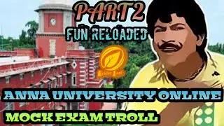 ANNA UNIVERSITY MOCK TEST EXAM TROLL || ONLINE EXAM TROLL || TROLL VIDEO PART 2 - FUN RELOADED 😂
