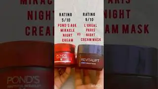 L&rsquo;Oreal Night Cream Mask vs Pond&rsquo;s Age Miracle Night Cream #lorealparis #ponds #pondsagemiracle