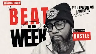 BEAT OF THE WEEK | PETER KANE HUSTLE - Never Give Up