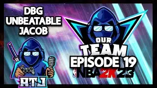 OurTeam Podcast Ep19 | DBG, UnbeatableJacob, CheapLudez, Matt Mojo, KillaJosh (NBA 2K23 MyTeam)
