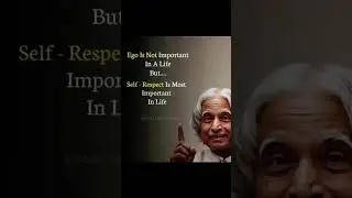 Ego vs Self-Respect | Life-Changing Thought by Dr. APJ Abdul Kalam 🚀