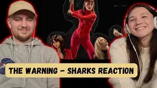 The Warning - Sharks REACTION