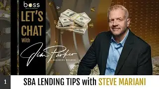 SBA Lending Tips with Steve Mariani