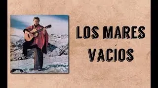Patricio Manns - Los Mares Vac&iacute;os (1965)