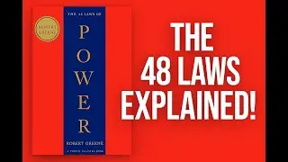 The 48 Laws of Power by Robert Greene &mdash; Every Law Explained Fast
