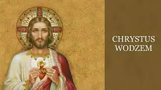 Chrystus Wodzem - H. J. Botor