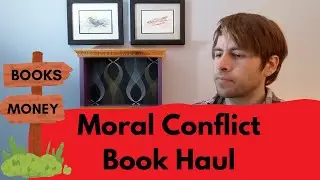 Moral Conflict Book Haul feat. 2 Genuine Gems