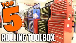 Best Rolling Toolbox In 2025- Top 5 Rolling Toolboxs Review